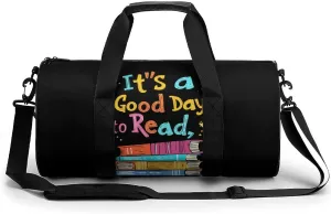 Its A Good Day to Read Unisex Gym Bag Travel Duffel Bags Overnight Sport Tote with Compartment for Weekender Vacation