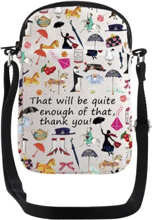 JYTAPP Mary Movie Fan Crossbody Bag That Will Be Quite Enough Of That Thank You Musicals Lovers Gift Movie Merch