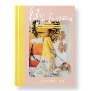 Life in Lessons by Lisa Messenger