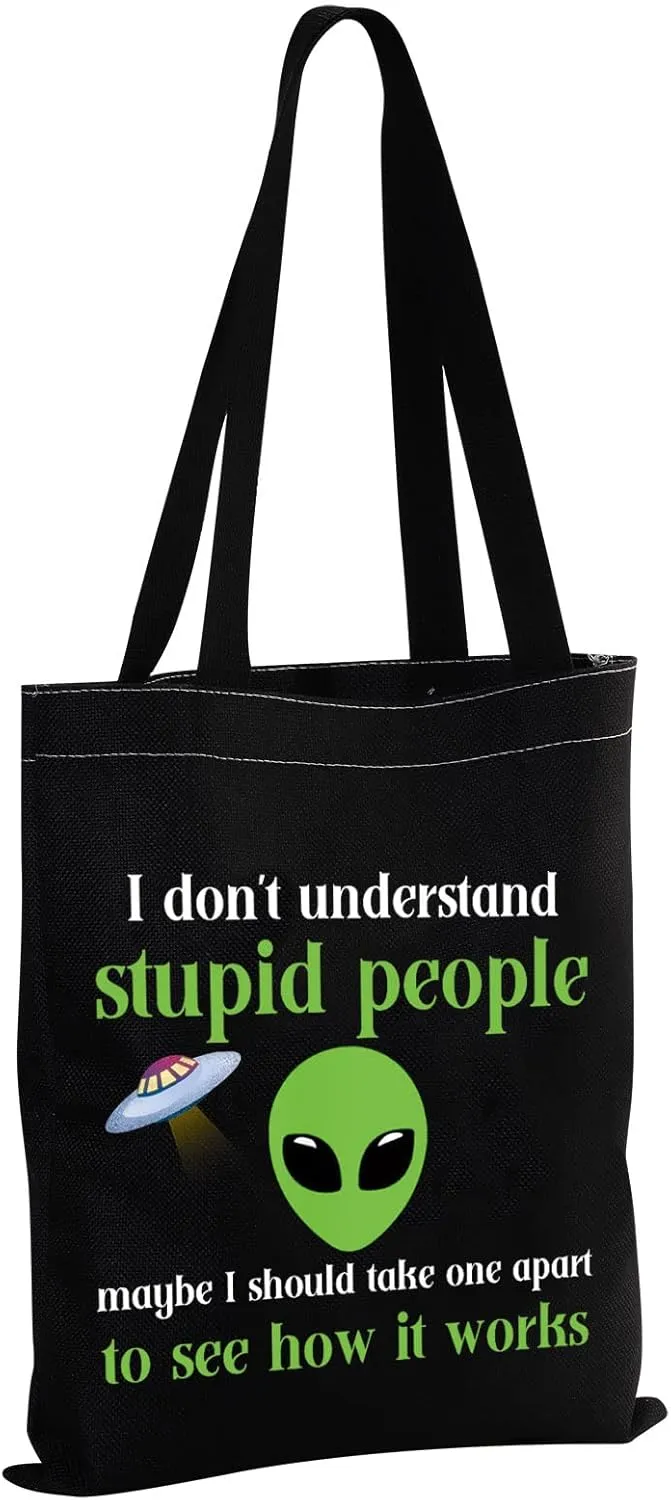 MBMSO Alien Tote Bag I don't Understand Stupid People Funny Alien Gifts for Alien Lover Believer Alien Canvas Shopping Bag