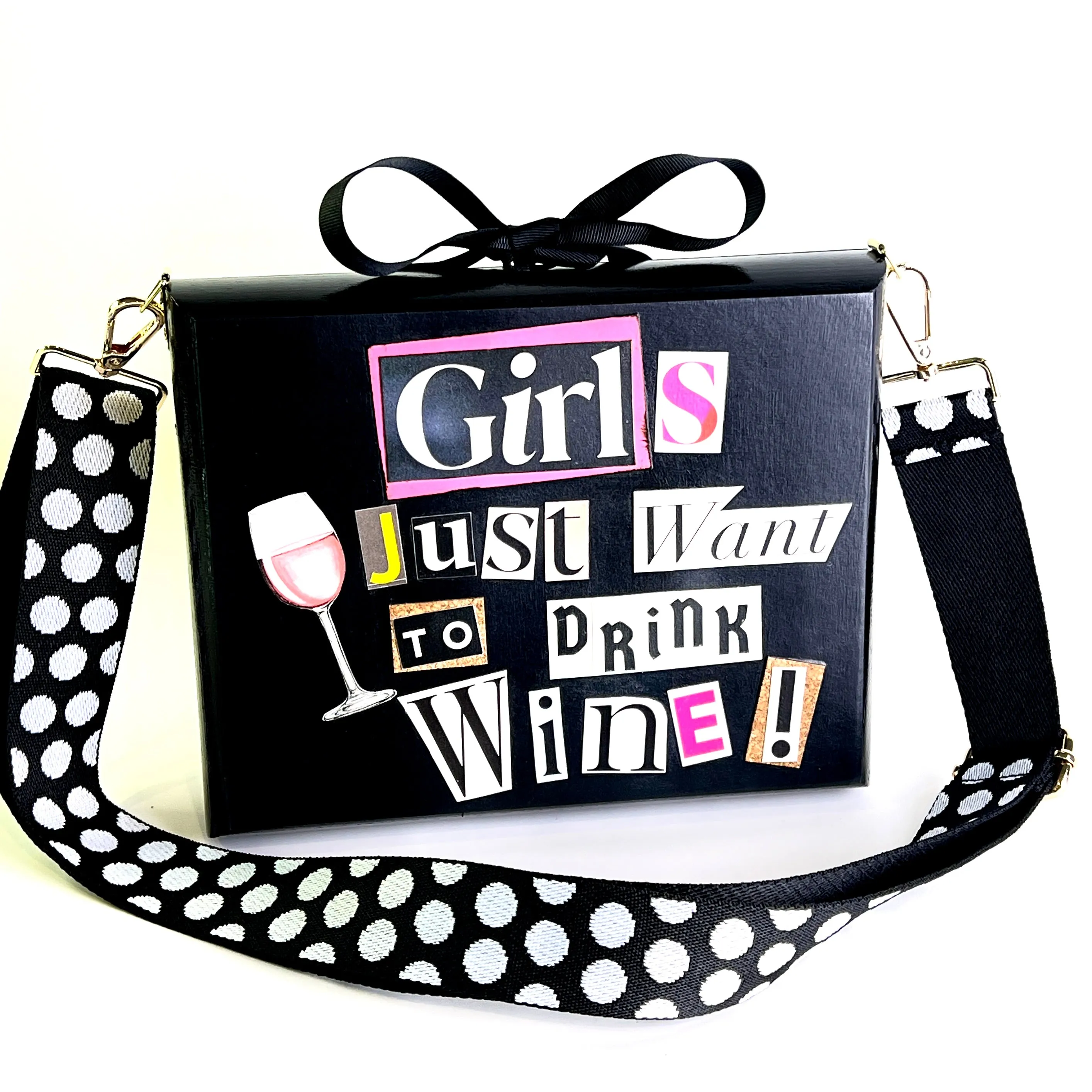 "Girls Just Want to Drink Wine" Purse
